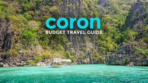 Coron Palawan Travel Guide With Budget Itinerary The Poor Traveler