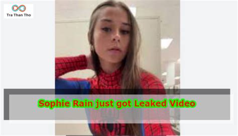 Sophie Rain Just Got Leaked Video Tra Than Tho