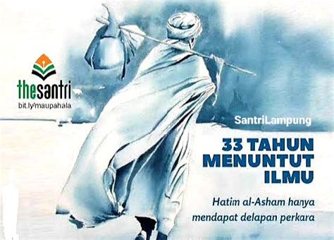 Nasihat Imam Al Asham Santrilampung