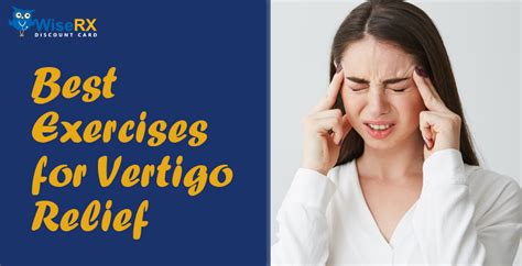 Top 4 Exercises For Relief In Vertigo Wiserxcard