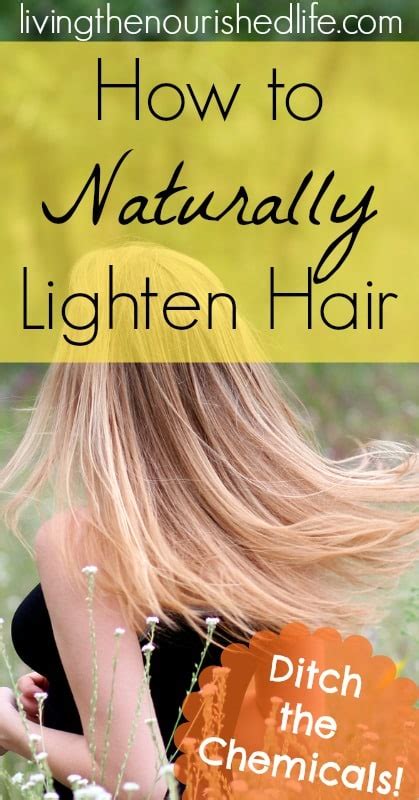 How To Naturally Lighten Hair At Home Without Bleach The Nourished Life