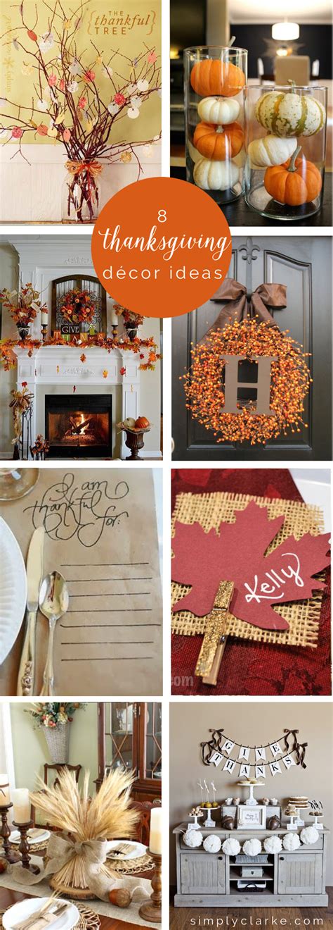 Thanksgiving decorations don't have to be kitschy. 8 Thanksgiving Decor Ideas - Simply Clarke
