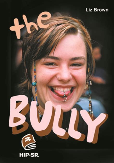 the bully a girl bully won t beat you up instead she beats up your brain a teenage girl