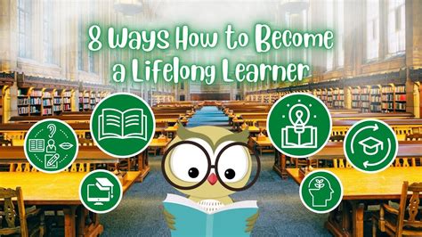 8 Ways How To Become A Lifelong Learner Youtube