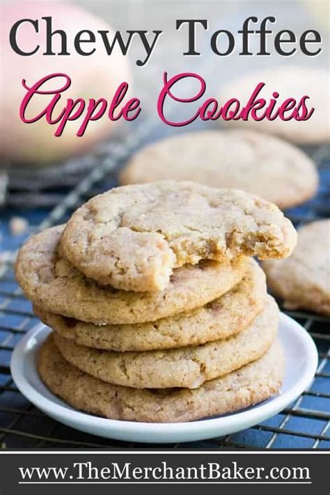 Chewy Toffee Apple Cookies Recipe Chewy Toffee Toffee Apple Apple
