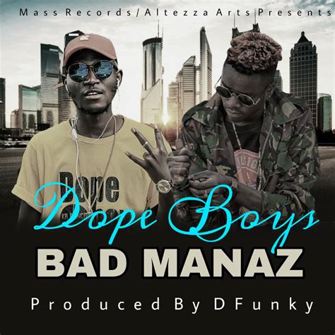 Dope Boys Bad Manaz Prod By D Funky Zambian Music Blog