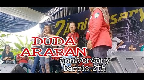 Live At Anniversary Barpic 2th Ibu Ibu Heboh Duda Araban Koplo
