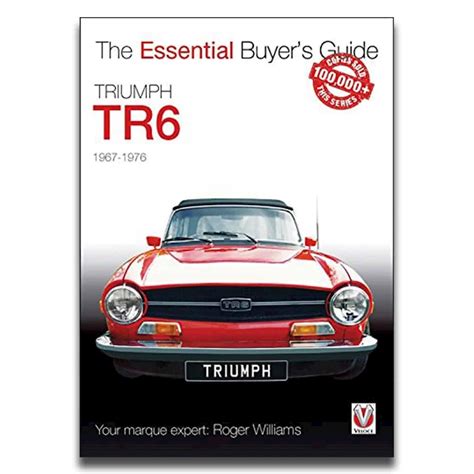 Triumph Tr6 Essential Buyers Guide Series Motormedia