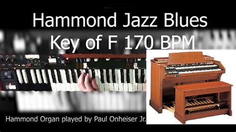 Hammond Organ Jazz Blues Key Of F Youtube