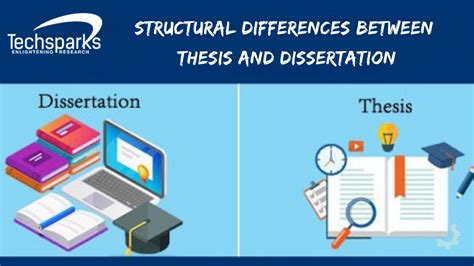 Thesis Vs Dissertation Whats The Difference M Tech Ph D Thesis