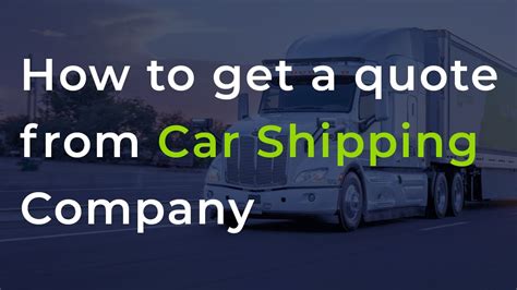 How To Get A Car Shipping Quotes From A Car Transport Company Youtube