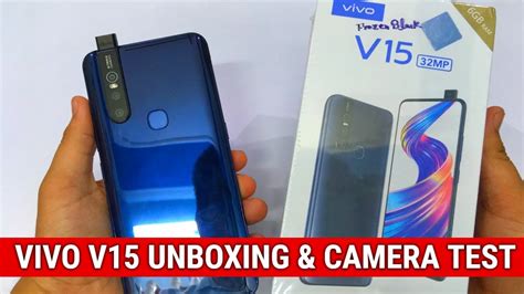 Vivo V15 Unboxing And First Look 32mp Selfie Pop Up Camera Youtube