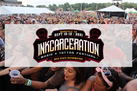 Tickets on sale today and selling fast, secure your seats now. Inkcarceration Festival 2021 | Lineup, Tickets and Dates