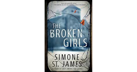The Broken Girls By Simone St James