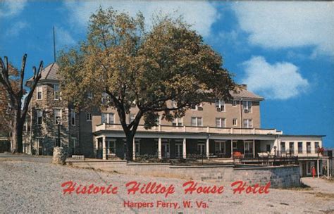 Historic Hilltop House Hotel Harpers Ferry Wv Postcard