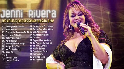 Jenni Rivera Éxitos Sus Mejores Canciones Jenni Rivera 30 Éxitos Inolvidables Mix Youtube