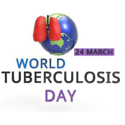 Dia Mundial De La Tuberculosis Png Infecci N Respiratorio Livianos
