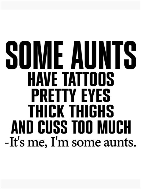 some aunts cuss too much poster for sale by adilko01 redbubble