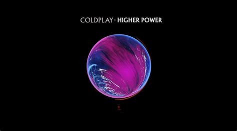 Coldplay Fuori Il Nuovo Singolo Higher Power Qube Music