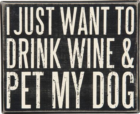 Primitives By Kathy 28663 Classic Box Sign 8 X 65 Wine And Pet My