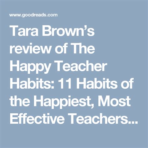Tara Browns Review Of The Happy Teacher Habits 11 Habits Of The