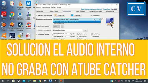 Solución El Audio Interno No Graba Con Atube Catcher En Windows 10 Youtube