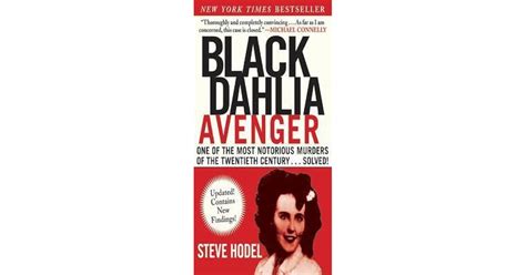 Black Dahlia Avenger The True Story By Steve Hodel