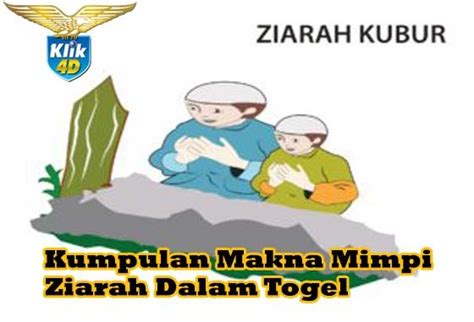 Arti mimpi berdiri diatas kuburan. Makna Mimpi Ziarah Kubur