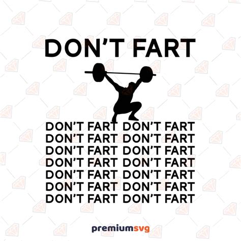 Don T Fart SVG Funny Gym Quotes SVG PremiumSVG