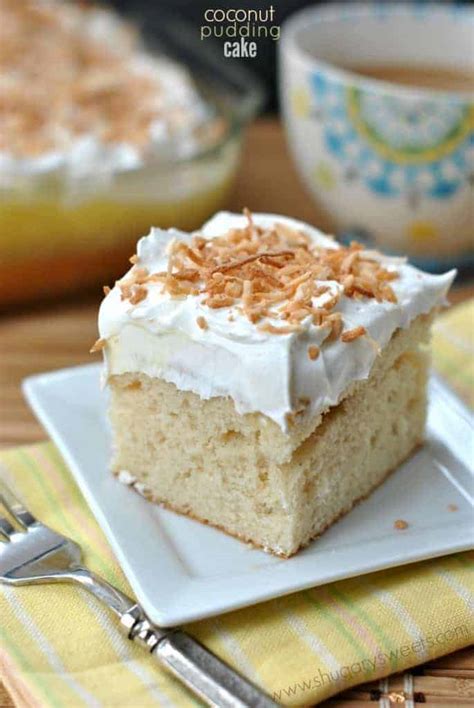 Just before cake is done, start making pudding. Coconut Pudding Cake - Shugary Sweets