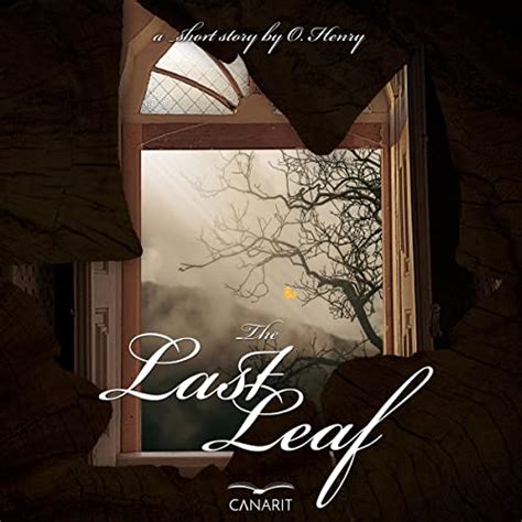 The Last Leaf By O Henry Audiobook