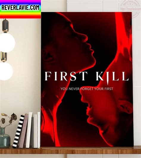 first kill you never forget your first wall decor poster canvas