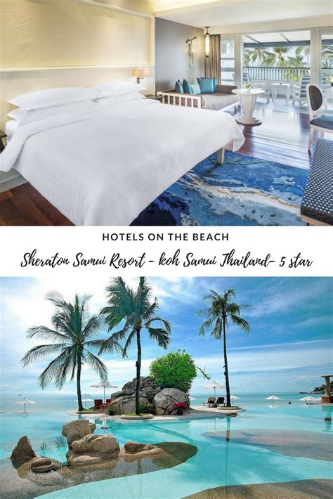 Sheraton Samui Resort Holidays On The Beach Perfect For Honeymoon