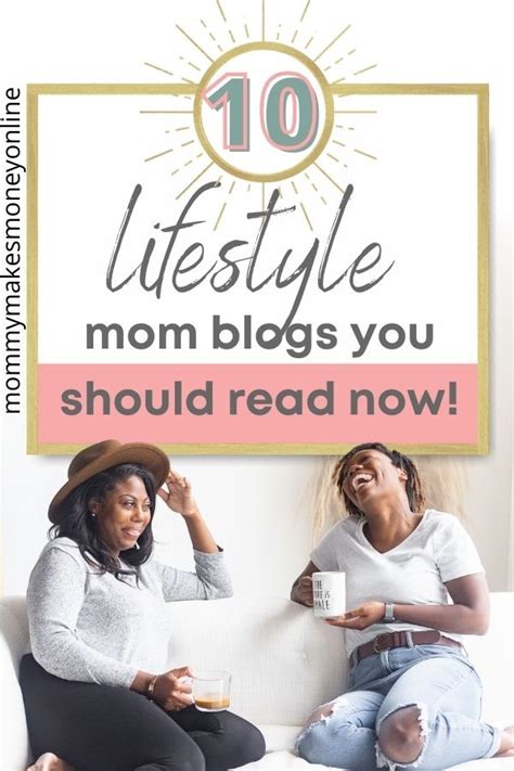 10 Lifestyle Mom Blogs You Need To Read In 2021