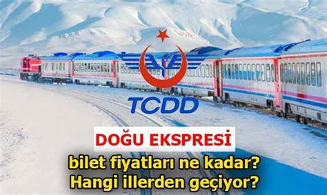 Doğu Ekspresi bilet fiyatları belli oldu Ankara Kars arası Turistik