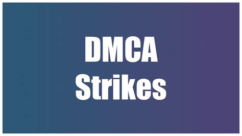 Dmca Strikes Youtube