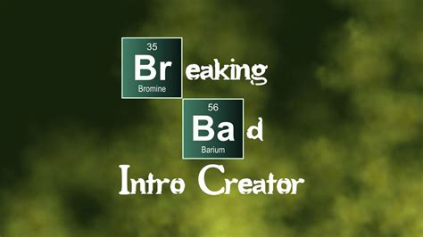 Breaking Bad Intro Creator