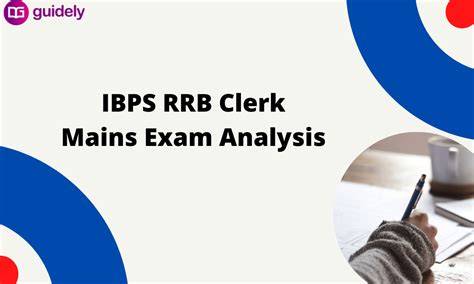 IBPS RRB Clerk Mains Exam Analysis Good Attempts Details