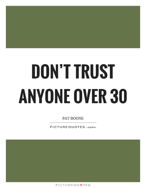 Dont Trust Anyone Quotes And Sayings Dont Trust Anyone Picture Quotes