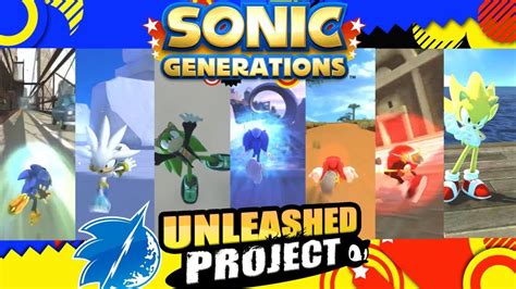 Sonic Generations Pc Unleashed Project Youtube