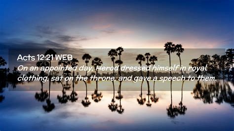Acts 1221 Web Desktop Wallpaper On An Appointed Day Herod Dressed