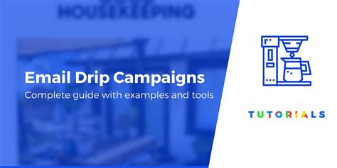 How To Run An Email Drip Campaign Plus Top Tools To Do It