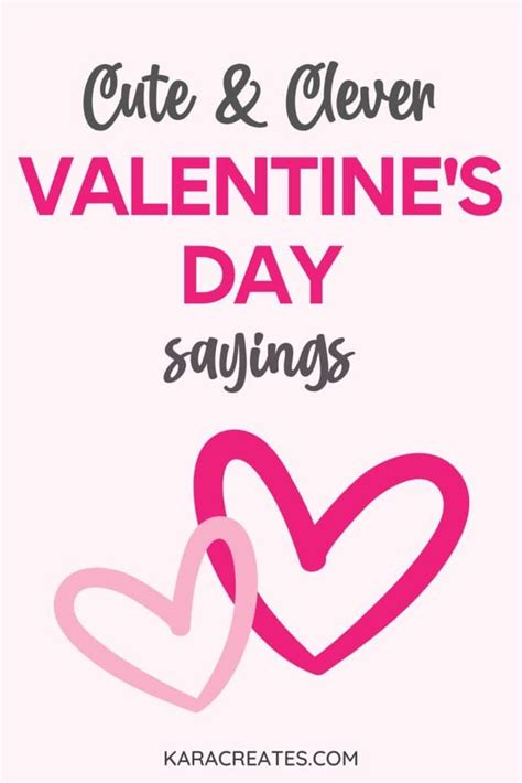 The Ultimate List Of Valentine S Day Sayings Kara Creates