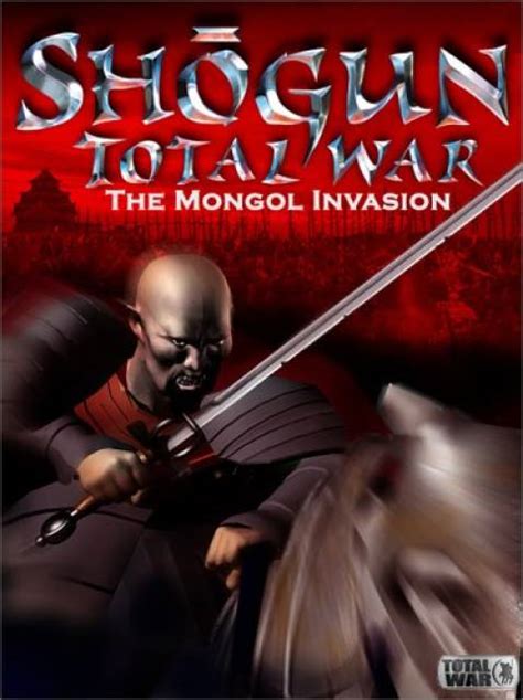 Shogun Total War The Mongol Invasion Ocean Of Games