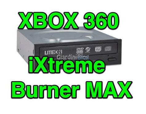 Xbox Firmware Ixtreme Burner Max