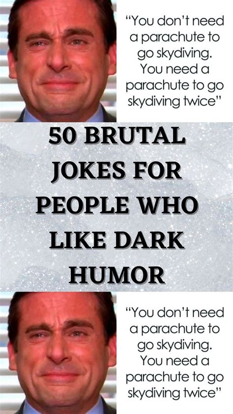 50 Brutal Jokes For People Who Like Dark Humor Dark Humor Jokes Humor