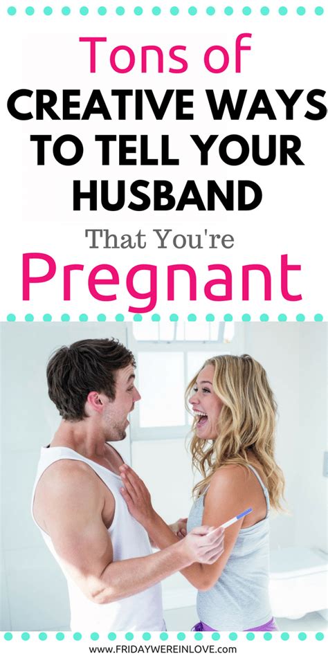 How To Tell Your Husband Youre Pregnant Creative And Easy Ideas