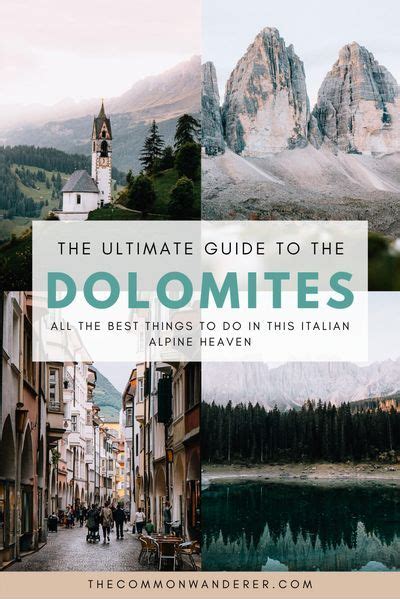 The Dolomites 15 Incredible Things To See And Do The Common