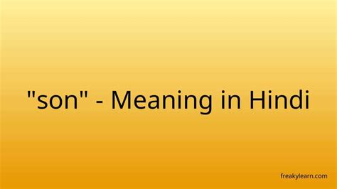 Son Meaning In Hindi Freakylearn