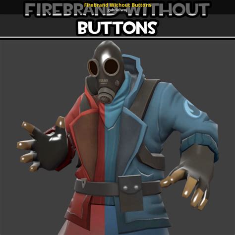 Firebrand Without Buttons Team Fortress 2 Mods
